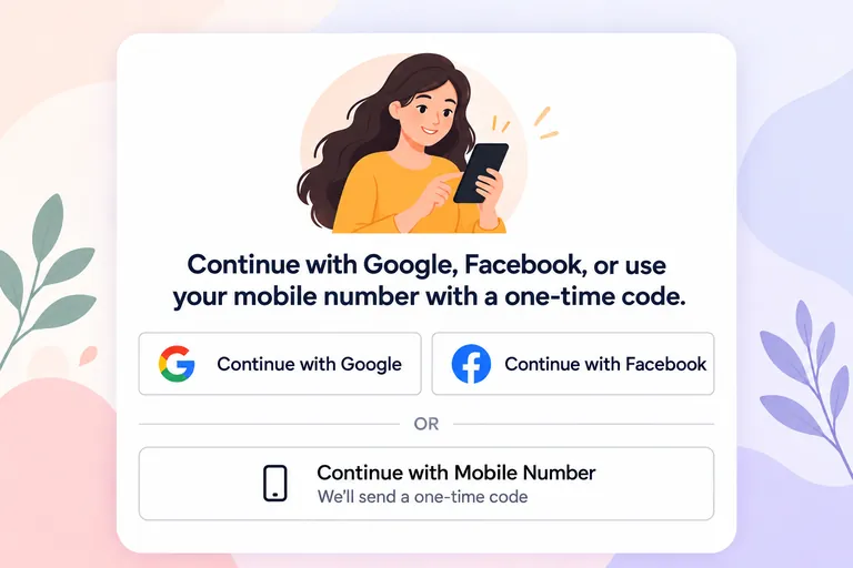 Continue with Google, Facebook, or your mobile number with a one-time code